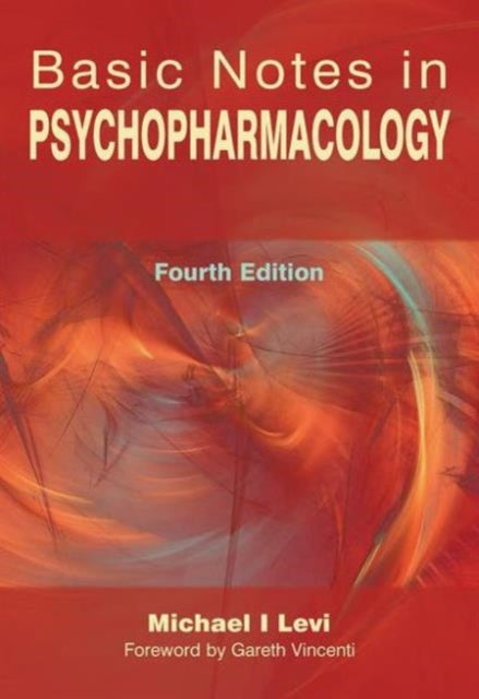 Book cover of: Basic Notes in Psychopharmacology. By: Michael I. Levi