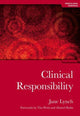 Book cover of: Clinical Responsibility. By: Jane Lynch