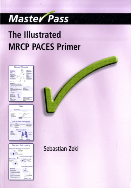 Book cover of: Illustrated MRCP PACES Primer