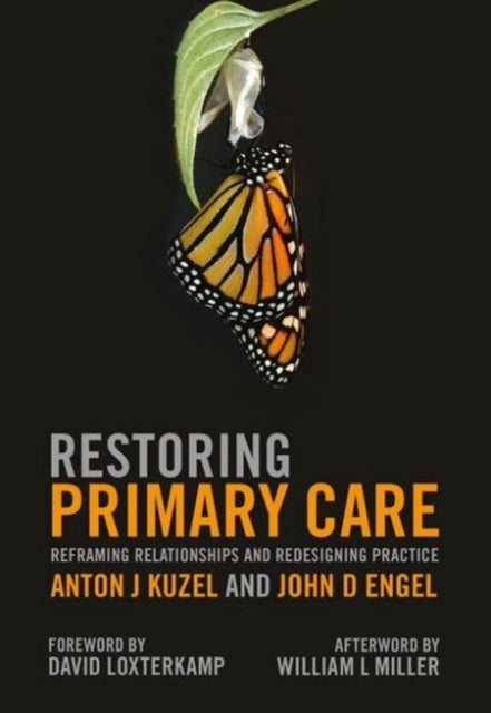 Book cover of: Restoring Primary Care. By: Anton J. Kuzel
