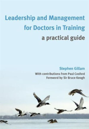 Leadership and Management for Doctors in Training