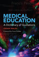 Book cover of: Medical Education. By: Kieran Walsh
