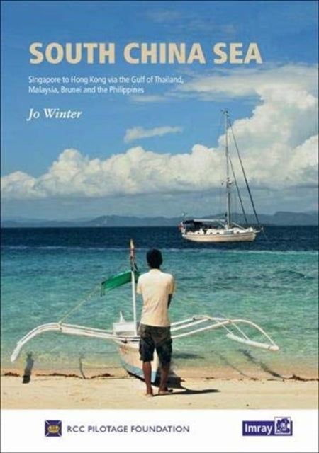 Book cover of: South China Sea. By: RCC Pilotage Foundation