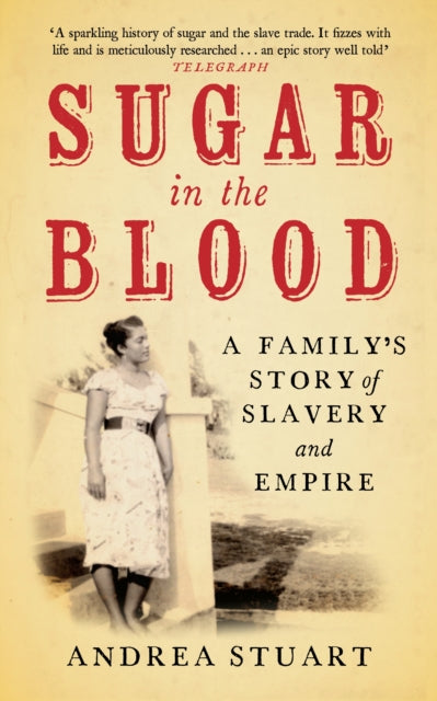 Book cover of: Sugar in the Blood. By: Andrea Stuart