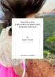 Sung Hwan Kim, A Record of Drifting Across the Sea 9781846382703 Janine Armin