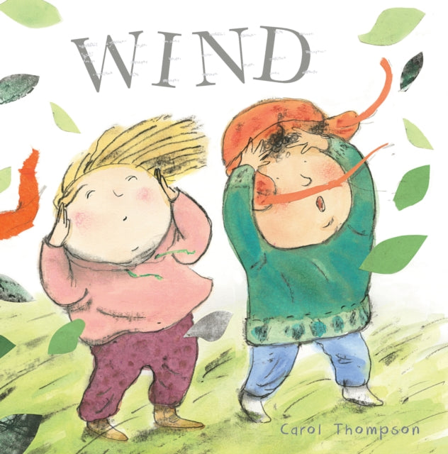 Book cover of: Wind. By: Thompson, Carol