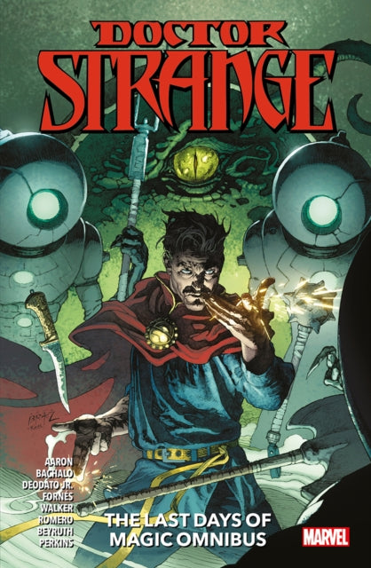 Book cover of: Doctor Strange: The Last Days of Magic Omnibus. By: Jason Aaron