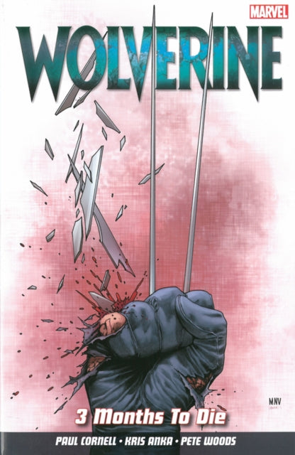 Wolverine 2. köide: 3 kuud surmani