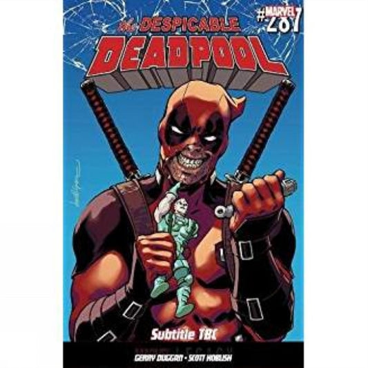 Book cover of: Despicable Deadpool Vol. 1. By: Gerry Duggan