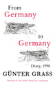 Book cover of: From Germany to Germany. By: Günter Grass