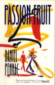 Book cover of: Passionfruit. By: Daniel Pennac
