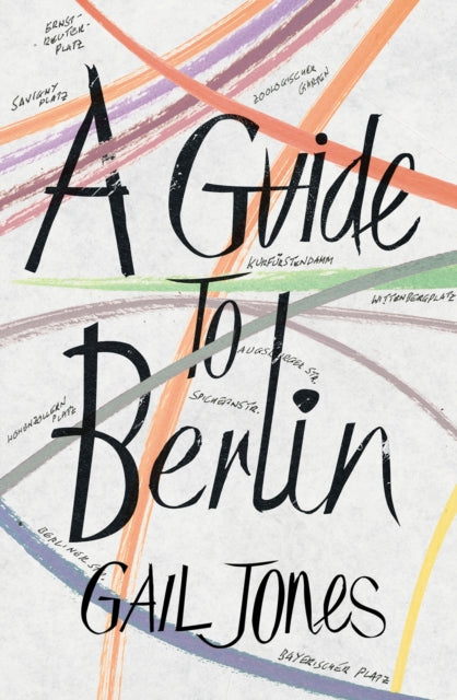 Book cover of: Guide to Berlin. By: Gail Jones