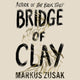 Book cover of: Bridge of Clay
