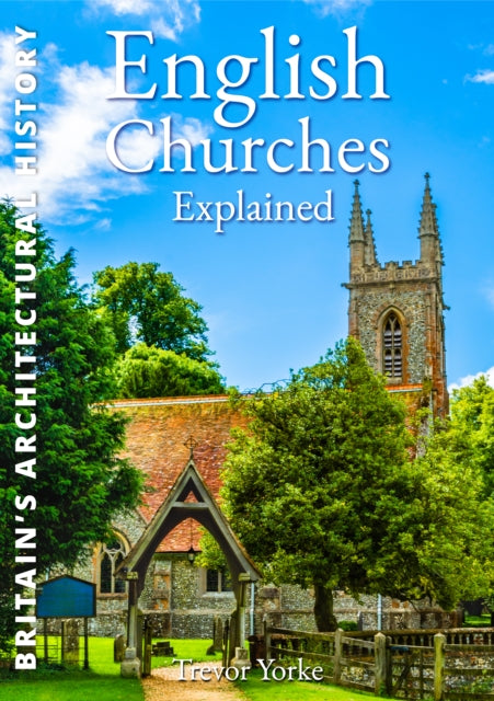 Book cover of: English Churches Explained