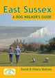 Book cover of: East Sussex a Dog Walker's Guide. By: David Staines