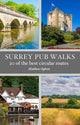 Book cover of: Surrey Pub Walks
