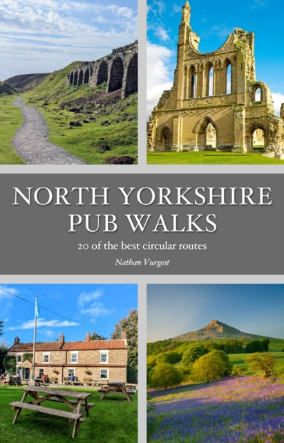 Book cover of: North Yorkshire Pub Walks