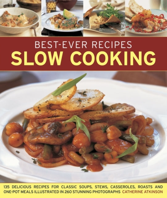 Book cover of: Best-Ever Recipes Slow Cooking