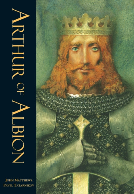 Book cover of: Arthur of Albion. By: John Matthews