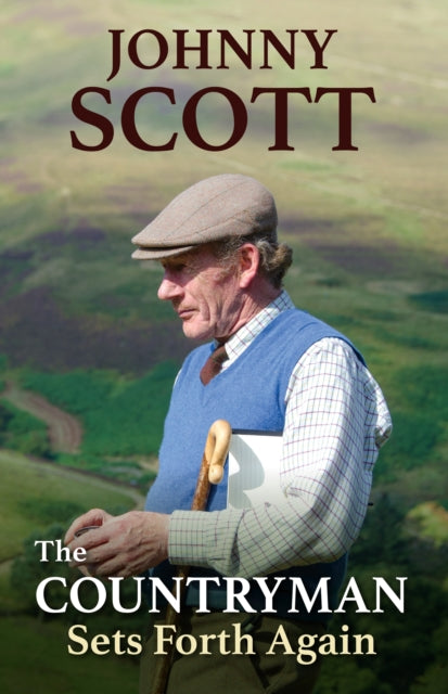 Book cover of: Countryman Sets Forth Again. By: Johnny Scott