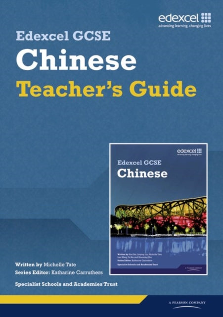 Book cover of: Edexcel GCSE Chinese Teacher's Guide. By: Michelle Tate