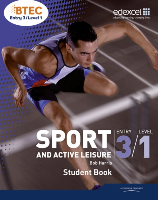 Book cover of: BTEC Entry 3/Level 1 Sport and Active Leisure Student Book
