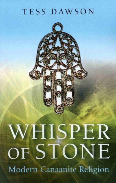Book cover of: Whisper of Stone – Natib Qadish: Modern Canaanite Religion
