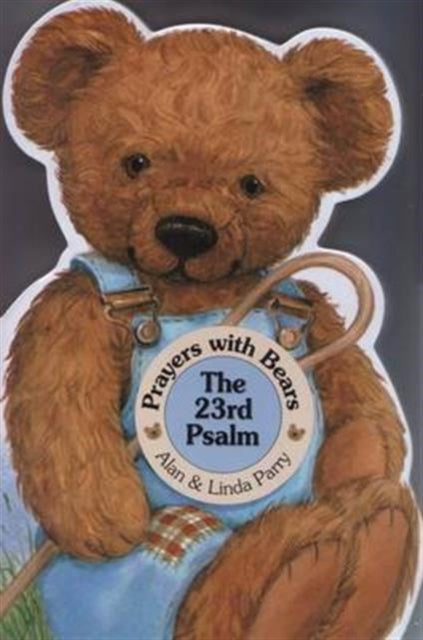 Book cover of: Prayers with Bears: The 23rd Psalm