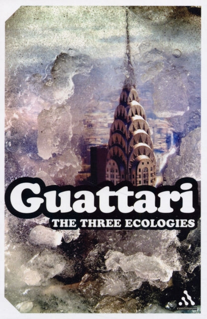 Book cover of: Three Ecologies