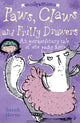 Book cover of: Paws, Claws and Frilly Drawers