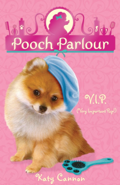 Book cover of: V.I.P. (Very Important Pup!). By: Katy Cannon