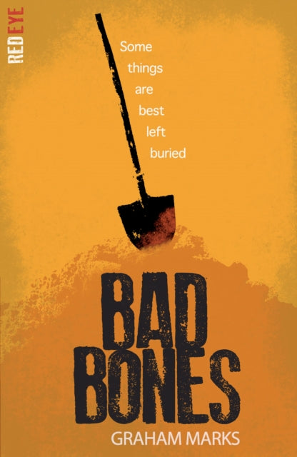 Book cover of: Bad Bones. By: Graham Marks