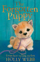 Book cover of: The Forgotten Puppy. By: Holly Webb