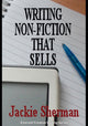Book cover of: Writing Non-Fiction That Sells. By: Jackie Sherman