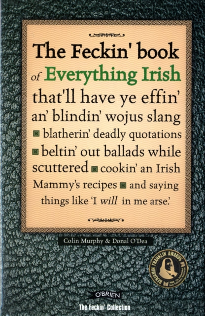 Book cover of: Feckin' Book of Everything Irish