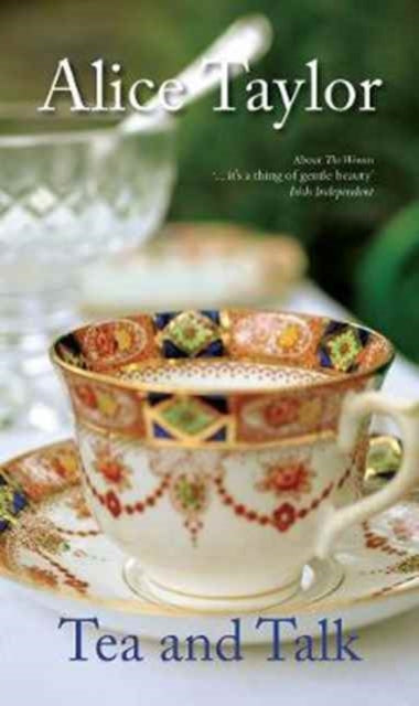 Book cover of: Tea and Talk. By: Alice Taylor