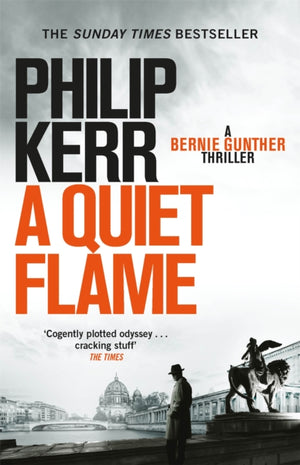 Quiet Flame, Bernie Gunther Thriller 5