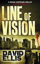Book cover of: Line of Vision. By: David Ellis