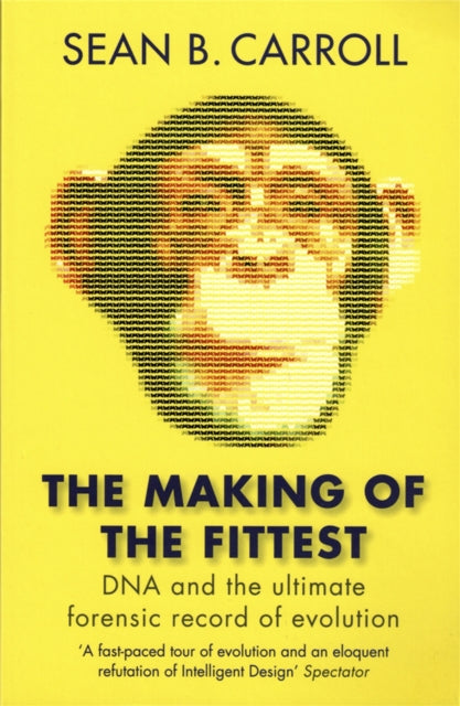 The Making of the Fittest