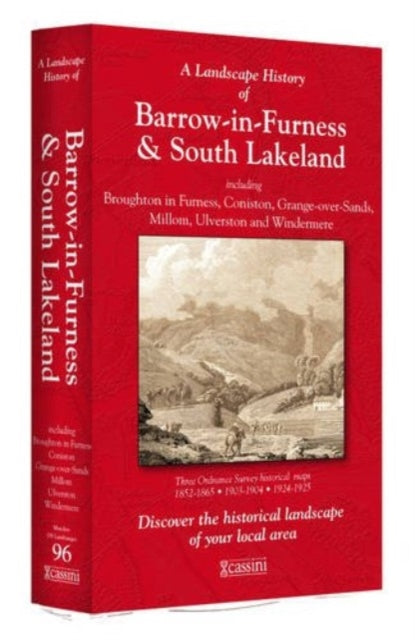 Book cover of: Landscape History of Barrow-in-Furness & South Lakeland (1852-1925) - LH3-096