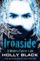 Book cover of: Ironside. By: Holly Black