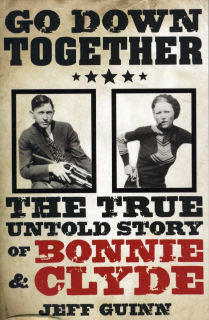 Book cover of: Go Down Together. By: Jeff Guinn
