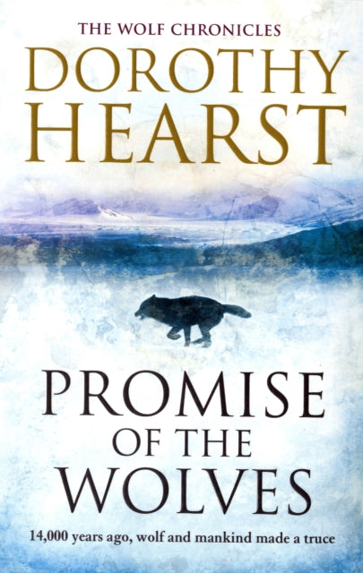 Book cover of: Promise of the Wolves. By: Dorothy Hearst
