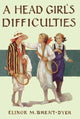 Book cover of: Head Girl's Difficulties