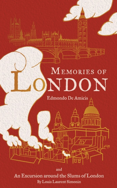 Book cover of: Memories of London. By: Edmondo De Amicis