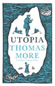 Book cover of: Utopia: New Translation and Annotated Edition. By: Thomas More