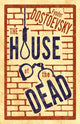 House of the Dead: New Translation