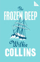 Book cover of: Frozen Deep. By: Wilkie Collins
