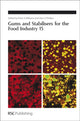 Book cover of: Gums and Stabilisers for the Food Industry 15. By: Gums and Stabilisers for the Food Industry Conference (15th 2008 Glyndwr University)
