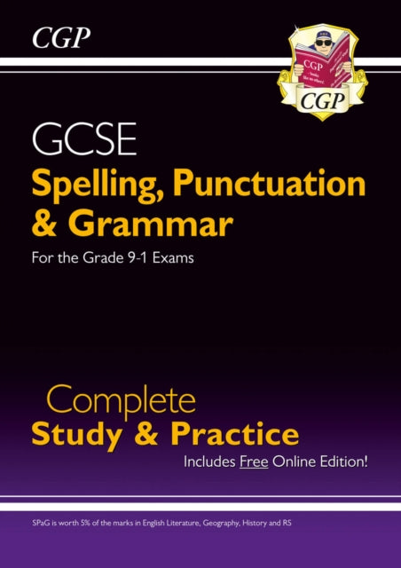 GCSE Spelling, Punctuation and Grammar Complete Study & Practice (with Online Edition) 9781847621474 CGP Books